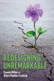 Redesigning The Unremarkable