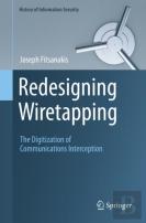 Redesigning Wiretapping