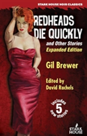 Redheads Die Quickly And Other Stories