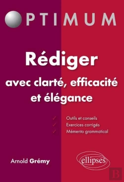 Bertrand.pt - Rédiger Avec Clarté, Efficacité Et Élégance