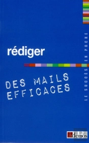 Rediger Des Mails Efficaces