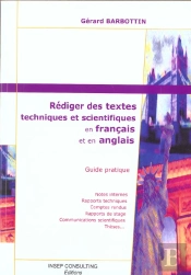 Rediger Des Textes Techniques Et Scientifiques En Francais Et En Anglais