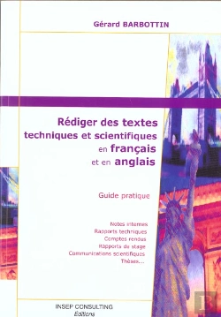 Bertrand.pt - Rediger Des Textes Techniques Et Scientifiques En Francais Et En Anglais