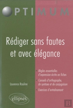 Bertrand.pt - Rédiger Sans Faute Avec Élégance