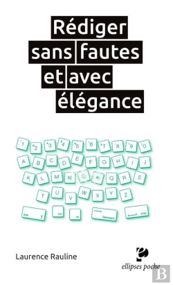 Bertrand.pt - Rédiger Sans Fautes Et Avec Élégance