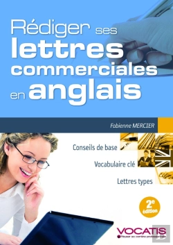 Bertrand.pt - Rédiger Ses Lettres Commerciales En Anglais (2e Édition)