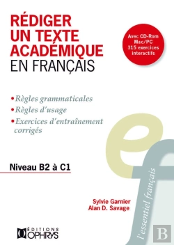 Bertrand.pt - Rédiger Un Texte Académique En Français ; Niveau B2 À C1