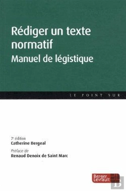 Bertrand.pt - Rediger Un Texte Normatif 7e Edition