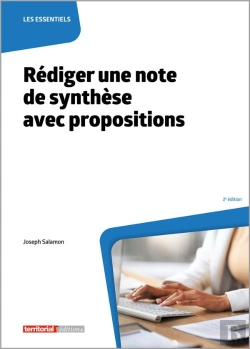 Bertrand.pt - Rédiger Une Note De Synthèse Avec Propositions (2e Édition)