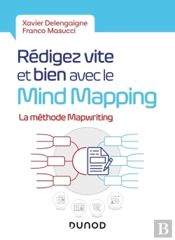 Bertrand.pt - Rédigez Vite Et Bien Avec Le Mind Mapping ; La Méthode Mapwriting