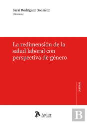 Redimension De La Salud Laboral Con Perspectiva De Genero