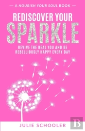 Rediscover Your Sparkle