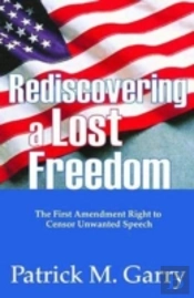 Rediscovering A Lost Freedom