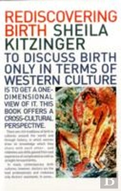 Rediscovering Birth