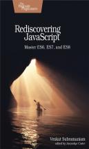 Rediscovering Javascript