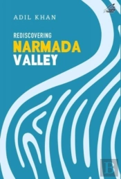Rediscovering Narmada Valley