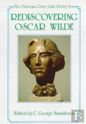 Rediscovering Oscar Wilde