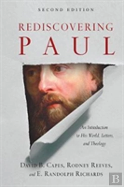 Bertrand.pt - Rediscovering Paul Â€“ An Introduction To His World, Letters, And Theology