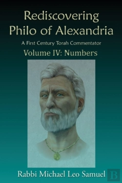 Bertrand.pt - Rediscovering Philo Of Alexandria, A First Century Torah Commentator -- Volume Iv