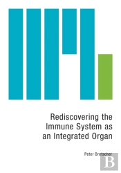 Rediscovering The Immune System As An Integrated Organ
