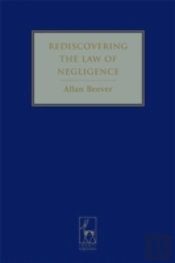 Rediscovering The Law Of Negligence