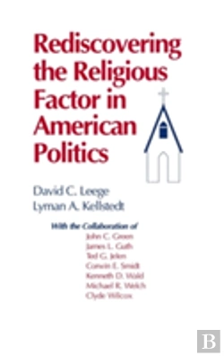 Bertrand.pt - Rediscovering The Religious Factor In American Politics