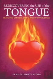 Rediscovering The Use Of The Tongue