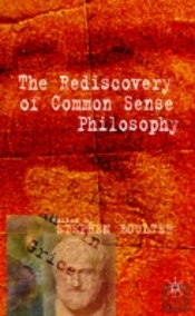 Rediscovery Of Common Sense Philosophy