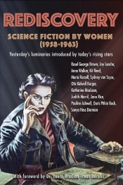 Rediscovery: Science Fiction By Women (1958 To 1963)