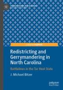 Redistricting And Gerrymandering In North Carolina