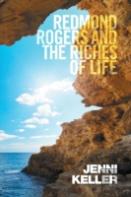 Redmond Rogers And The Riches Of Life