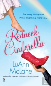 Redneck Cinderella
