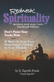 Redneck Spirituality Books One And Two C
