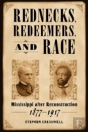 Rednecks, Redeemers, And Race