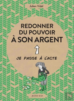 Bertrand.pt - Redonner Du Pouvoir À Son Argent