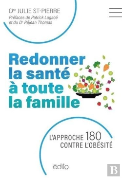 Bertrand.pt - Redonner La Santé À Toute La Famille : L'Approche 180 Contre L'Obésité
