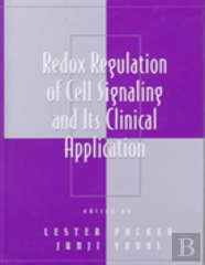 Redox Regulation Of Cell Signaling And Its Clinical Application