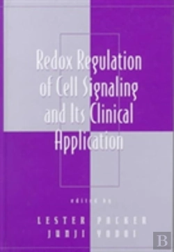 Bertrand.pt - Redox Regulation Of Cell Signaling And Its Clinical Application