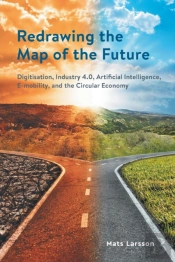 Redrawing The Map Of The Future