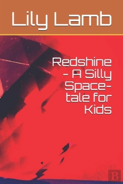 Bertrand.pt - Redshine - A Silly Space-Tale For Kids