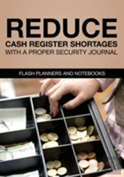Reduce Cash Register Shortages With A Proper Security Journal