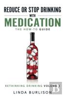 Reduce Or Stop Drinking With Medication