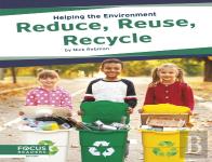 Reduce, Reuse, Recycle