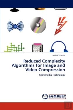 Bertrand.pt - Reduced Complexity Algorithms For Image And Video Compression