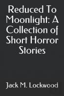 Reduced To Moonlight