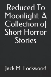 Reduced To Moonlight