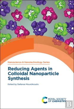 Bertrand.pt - Reducing Agents In Colloidal Nanoparticle Synthesis