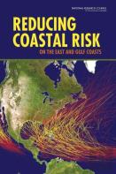 Reducing Coastal Risk On The East And Gulf Coasts