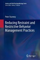 Reducing Restraint And Restrictive Behavior Management Practices