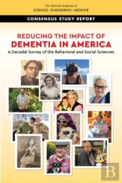Reducing The Impact Of Dementia In America
